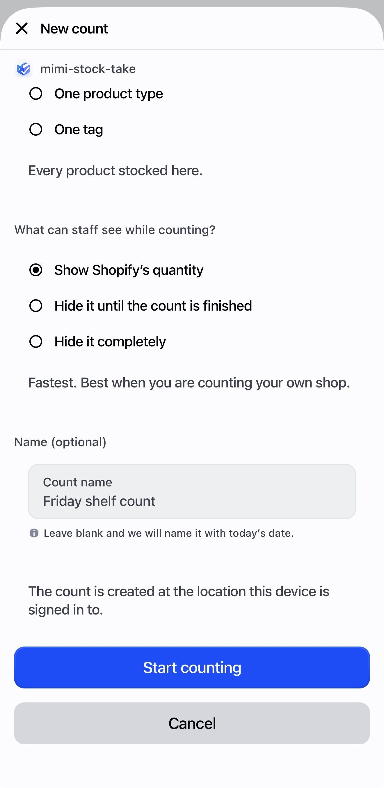 The New count screen showing the three blind counting options.